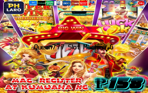 Queen777 Slot Machine Game Experience