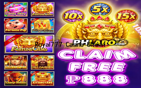 Royal777 Casino Ultimate Gaming Experience Awaits